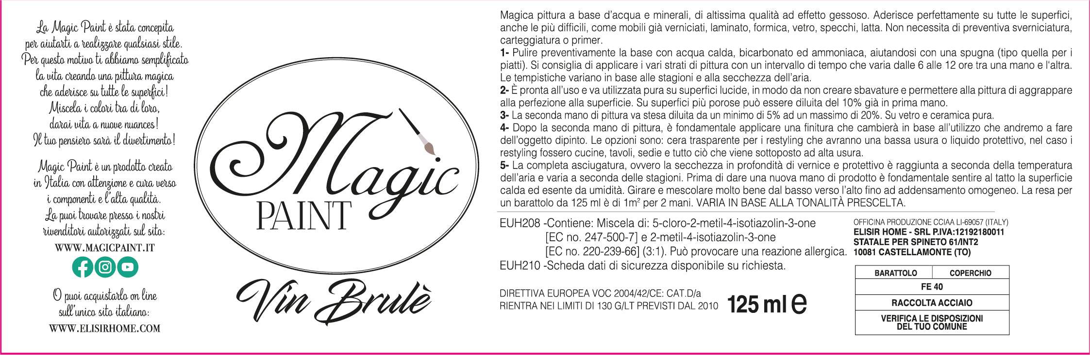 Magic Paint colore "Vin Brulé"