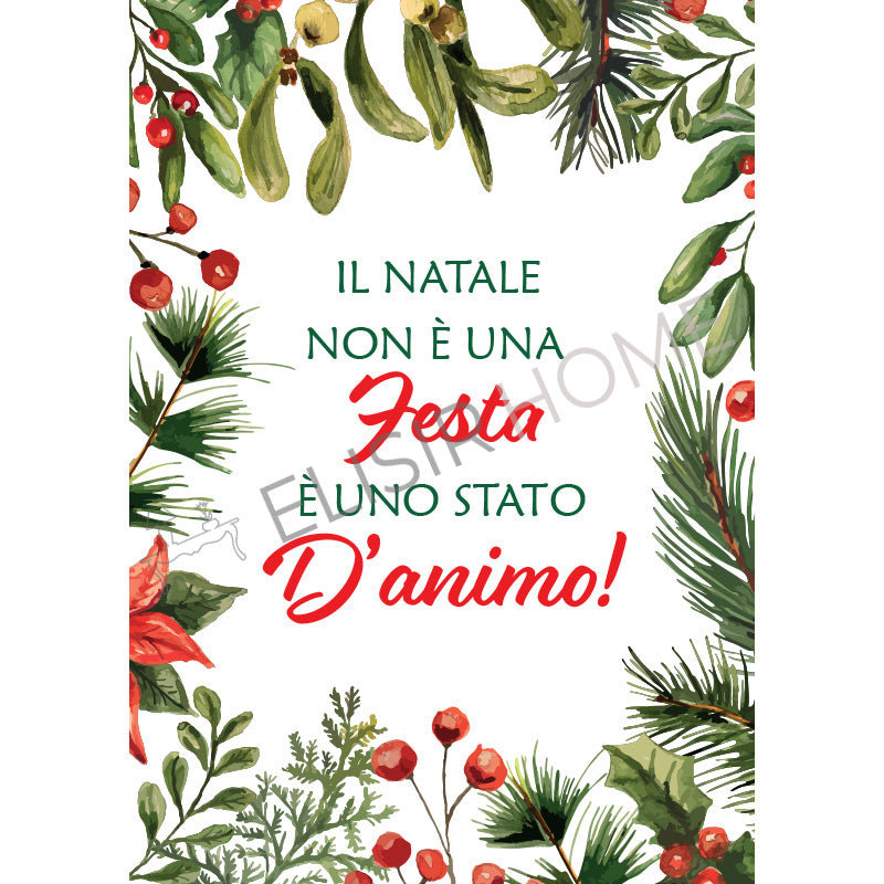 Stampa Trasferibile "NATALE, Il Natale è uno stato d'animo" 28x40 cm