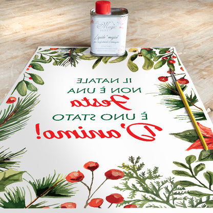 Stampa Trasferibile "NATALE, Il Natale è uno stato d'animo" 28x40 cm